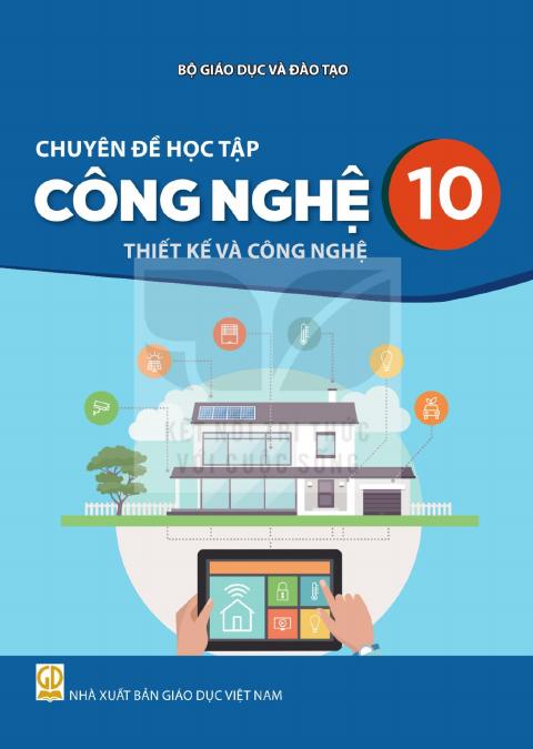 Sách giáo khoa Chuyên đề học tập Công nghệ 10 - Thiết kế và công nghệ - Kết nối tri thức 2026-2027